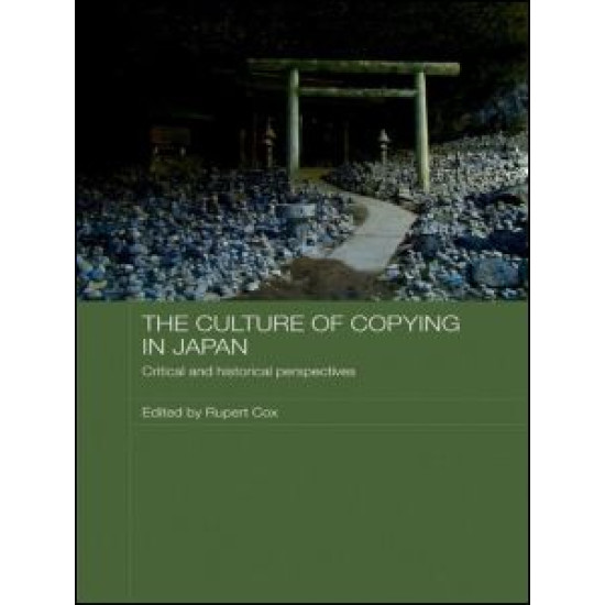 The Culture of Copying in Japan
