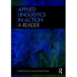 Applied Linguistics in Action: A Reader