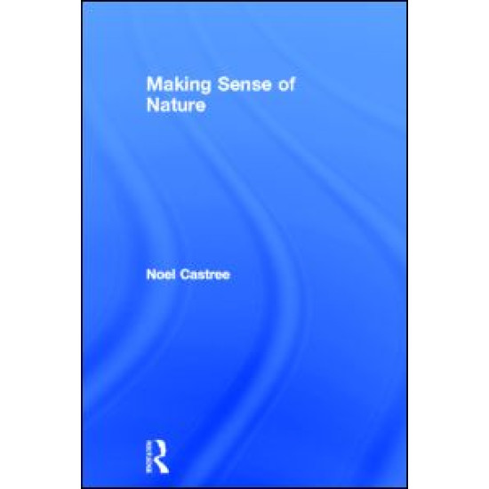 Making Sense of Nature Making Sense of Nature