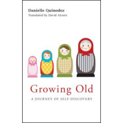 Growing Old Growing Old