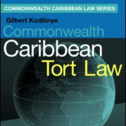 Commonwealth Caribbean Tort Law Commonwealth Caribbean Tort Law
