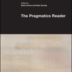 The Pragmatics Reader The Pragmatics Reader