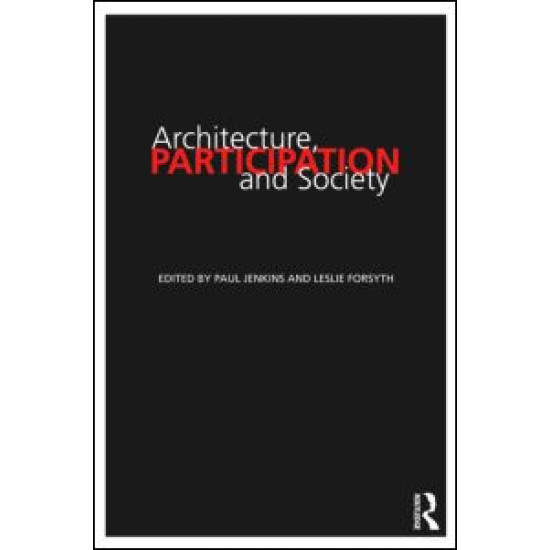 Architecture, Participation and Society