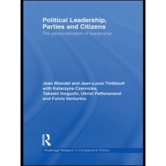 Political Leadership, Parties and Citizens