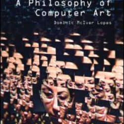 A Philosophy of Computer Art