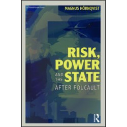 Risk, Power and the State