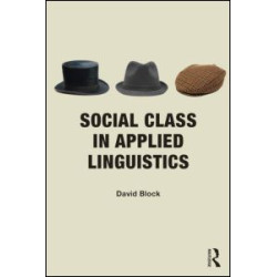 Social Class in Applied Linguistics Social Class in Applied Linguistics