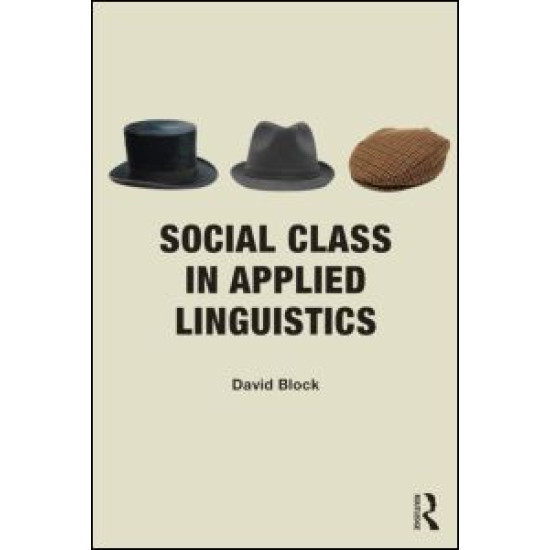Social Class in Applied Linguistics Social Class in Applied Linguistics