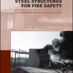 Designing Steel Structures for Fire Safety