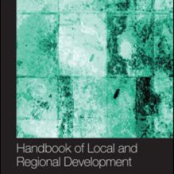 Handbook of Local and Regional Development Handbook of Local and Regional Development