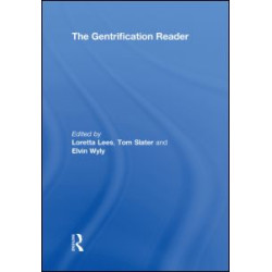 The Gentrification Reader The Gentrification Reader