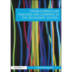 Cross-Curricular Teaching and Learning in the Secondary School