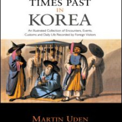 Times Past in Korea Times Past in Korea