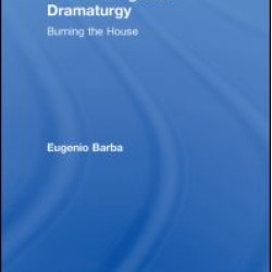 On Directing and Dramaturgy On Directing and Dramaturgy