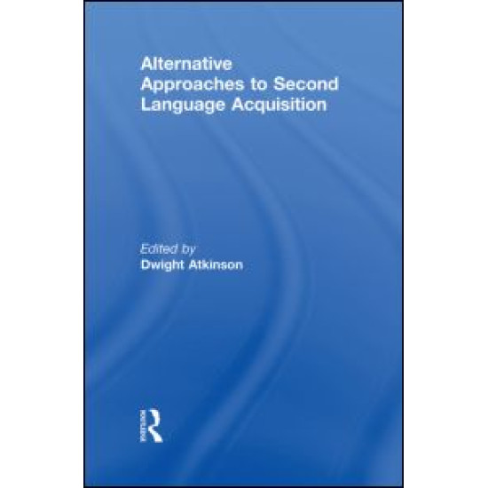 Alternative Approaches to Second Language Acquisition