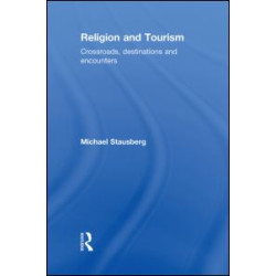 Religion and Tourism Religion and Tourism