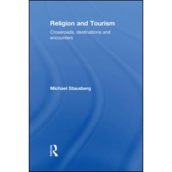 Religion and Tourism Religion and Tourism
