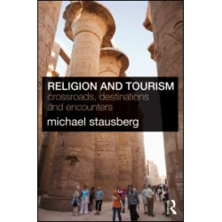 Religion and Tourism Religion and Tourism