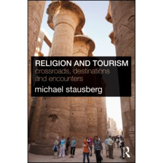 Religion and Tourism Religion and Tourism