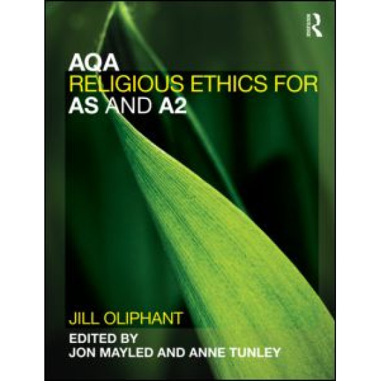 AQA Religious Ethics for AS and A2