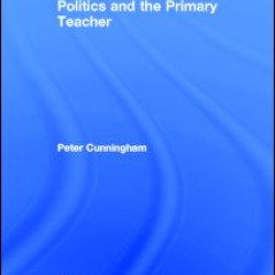 Politics and the Primary Teacher