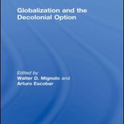 Globalization and the Decolonial Option