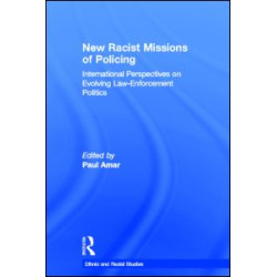 New Racial Missions of Policing