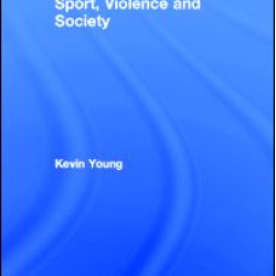Sport, Violence and Society