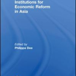 Institutions for Economic Reform in Asia Institutions for Economic Reform in Asia