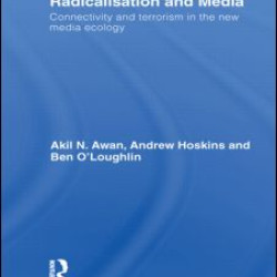 Radicalisation and Media