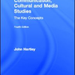 Communication, Cultural and Media Studies Communication, Cultural and Media Studies
