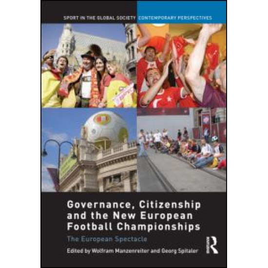 Governance, Citizenship and the New European Football Championships