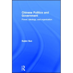 Chinese Politics and Government Chinese Politics and Government