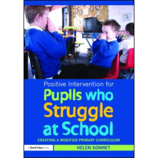 Positive Intervention for Pupils who Struggle at School