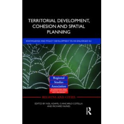 Territorial Development, Cohesion and Spatial Planning Territorial Development, Cohesion and Spatial Planning