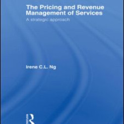 The Pricing and Revenue Management of Services