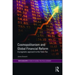 Cosmopolitanism and Global Financial Reform Cosmopolitanism and Global Financial Reform