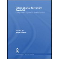 International Terrorism Post-9/11 International Terrorism Post-9/11