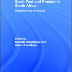 Sport Past and Present in South Africa