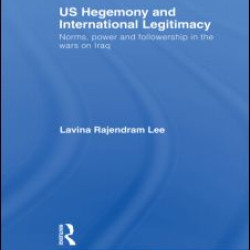 US Hegemony and International Legitimacy