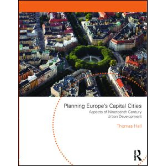 Planning Europe's Capital Cities