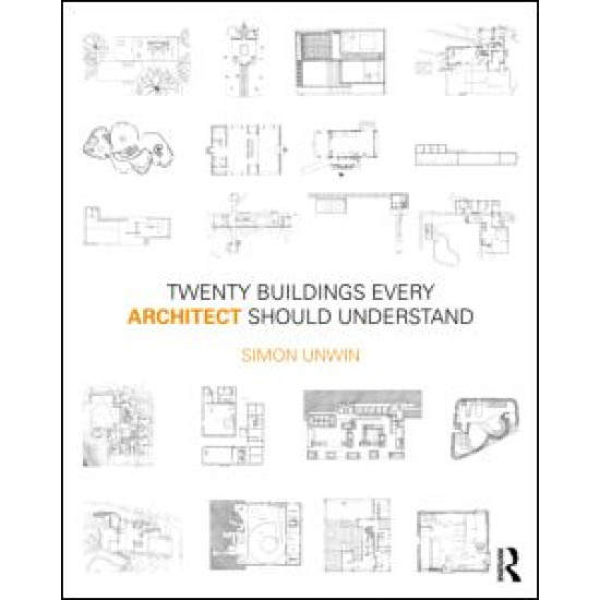 Twenty-Five Buildings Every Architect Should Understand