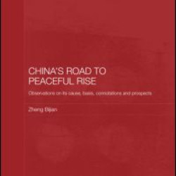 China's Road to Peaceful Rise