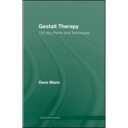 Gestalt Therapy Gestalt Therapy