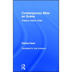 Contemporary Mise en Scène Contemporary Mise en Scène