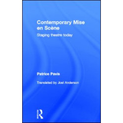 Contemporary Mise en Scène