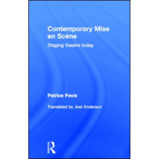 Contemporary Mise en Scène Contemporary Mise en Scène