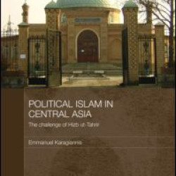 Political Islam in Central Asia Political Islam in Central Asia