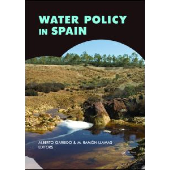 Water Policy in Spain Water Policy in Spain