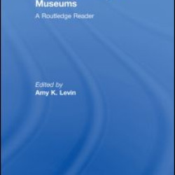 Gender, Sexuality and Museums Gender, Sexuality and Museums